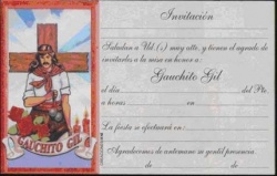 Figura 6. Tarjeta de invitación a la misa y fiesta por Gauchito Gil. Las hay con la imagen de Señor Santiago y San Expedito. San Salvador de Jujuy, 2007.