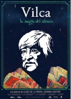 Afiche del documental "Vilca, la magia del silencio", que abrió el 5° Festival Internacional de Cine de las Alturas.
