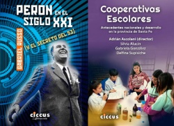 Un Perón para la pospandemia del COVID y la experiencia de un siglo del cooperativismo escolar en la Argentina.