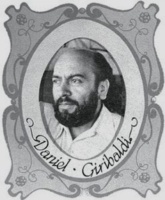Daniel Giribaldi. Excelente poeta, creador de "Poesía Abierta", un movimiento poético joven que sobrevivió exitosamente 15 años a su fallecimiento en 1984.